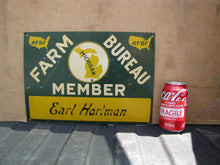 Load image into Gallery viewer, MICHIGAN FARM BUREAU MEMBER AFBF Original Old Advertising Sign Earl Hartman
