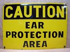 CAUTION EAR PROTECTION AREA Orig Old Porcelain Sign STANDARD Co CLEVELAND Ohio