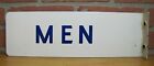 MEN Old Porcelain Flange Sign Gas Station Shop Diner Bar Pub Restroom Bathroom