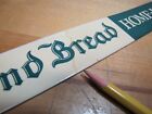 FRESH BOND BREAD Home-Like Old Ad Sign Doorpush Country Grocery Store Display