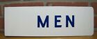 MEN Old Porcelain Flange Sign Gas Station Shop Diner Bar Pub Restroom Bathroom