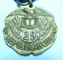 Load image into Gallery viewer, OFFICIAL REPUBLICAN CLUB Old Gold Gilt Medallion 29 Assembly Dist Dieges Clust
