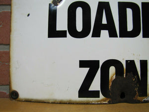 Old Porcelain NO PARKING LOADING ZONE Sign Gas Station Industrial Factory Shop