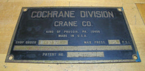 Old COCHRANE CRANE Co Brass Nameplate Equipment Sign KING OF PRUSSIA PA USA