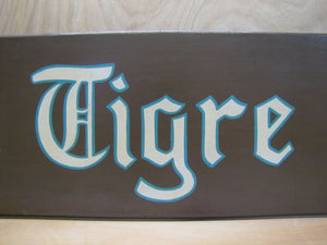 THE TIGRE CHALET Old Wooden Sign Luxury Ski Resort Hotel Motel Advertising