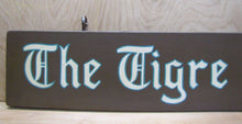 Load image into Gallery viewer, THE TIGRE CHALET Old Wooden Sign Luxury Ski Resort Hotel Motel Advertising
