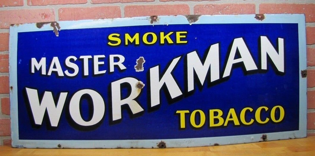 SMOKE MASTER WORKMAN TOBACCO Antique Porcelain Sign 1900s RHTF Cigar Pipe