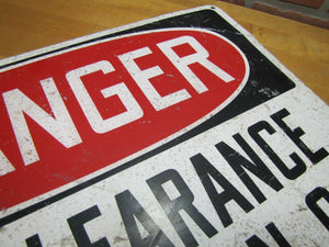 DANGER NO CLEARANCE FOR MAN ON CAR Old Railroad Industrial Shop Ad Sign 14x20