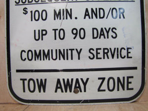 Vintage 'Penalty - Tow Away Zone' Gas Station W Bathroom Sign metal toilet time