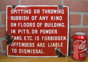 SPITTING OR THROWING RUBBISH FORBIDDEN OFFENDERS DISMISSAL Old Porcelain Sign