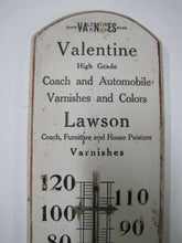 Load image into Gallery viewer, Antique VALENTINE &amp; Co COACH AUTO VARNISH Color Advertising Thermometer Sign
