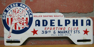 GOD BLESS AMERICA ADELPHIA ROLLER SKATING PHILA Old License Plate Topper Sign