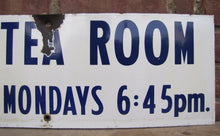 Load image into Gallery viewer, ELMS TEA ROOM Old Porcelain Sign 1st Four Mondays 645pm Restaurant Bakery Ad
