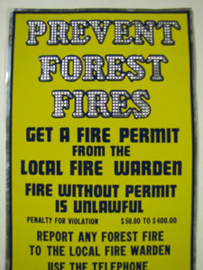 Orig PREVENT FOREST FIRES Sign reflective fire warden fire permit dept conser