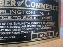 Load image into Gallery viewer, 1924 BURLINGTON NJ NOTICE TO SOLICITORS CHAMBER of COMMERCE Old Brass Ad Sign

