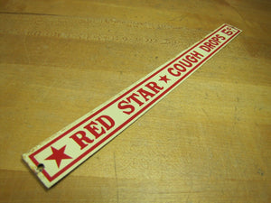 Old *RED STAR* COUGH DROPS 5c Tin Advertising Sign Country Store Apothecary Med