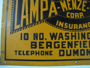 Antique LAMPA - MENZE - STUKHART Real Estate Insurance Sign # DUMONT 1416