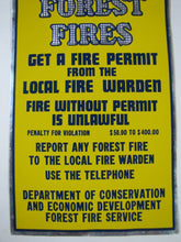 Load image into Gallery viewer, Orig PREVENT FOREST FIRES Sign reflective fire warden fire permit dept conser
