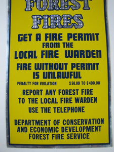 Orig PREVENT FOREST FIRES Sign reflective fire warden fire permit dept conser