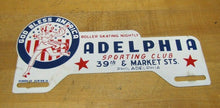 Load image into Gallery viewer, GOD BLESS AMERICA ADELPHIA ROLLER SKATING PHILA Old License Plate Topper Sign
