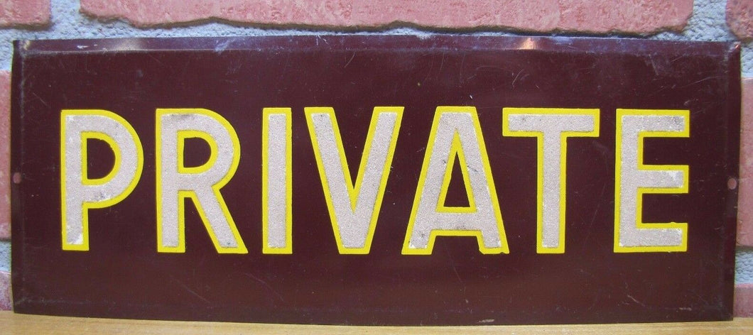 PRIVATE Sign Old Tin Metal Bevel Edge Hetrolite Type Reflective Letter