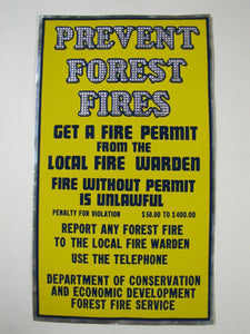 Orig PREVENT FOREST FIRES Sign reflective fire warden fire permit dept conser