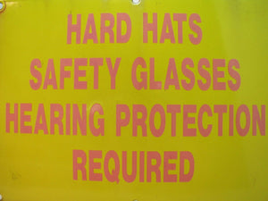 HARD HATS SAFETY GLASSES HEARING PROTECTION REQUIRED Old Porcelain Safety Sign