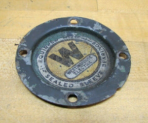 W WESTINGHOUSE ELECTRIC Nameplate Sign EQUIPPED WITH SEALED SLEEVE BEARINGS