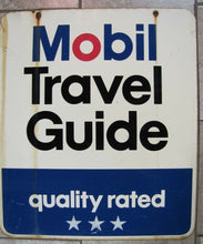 Load image into Gallery viewer, Original MOBIL TRAVEL GUIDE Sign &#39;Quality Rated&#39; 2x side gas station advertising

