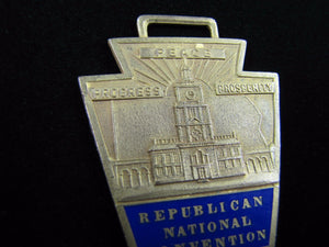 REPUBLICAN NATIONAL CONVENTION Old Medallion Fob RNC PEACE PROGRESS PROSPERITY