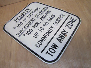 Vintage 'Penalty - Tow Away Zone' Gas Station W Bathroom Sign metal toilet time