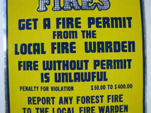 Orig PREVENT FOREST FIRES Sign reflective fire warden fire permit dept conser