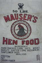 Load image into Gallery viewer, 1930s MAUSER&#39;S HEN FOOD Cloth Sack NRA Hen Graphics ALLENTOWN NORTHAMPTON
