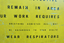 Load image into Gallery viewer, CAUTION ASBESTOS DUST HAZARD Old Industrial Shop Safety Advertising Metal Sign
