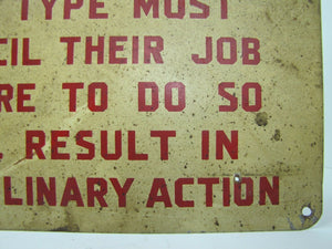 ALL WELDERS WORKING MUST STENCIL JOB Old Industrial Safety Advertising Sign