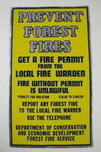 Load image into Gallery viewer, Orig PREVENT FOREST FIRES Sign reflective fire warden fire permit dept conser
