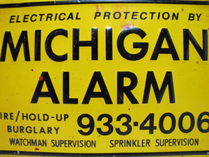 MICHIGAN ALARM Old Embossed Tin Advertising Sign FIRE HOLD-UP BURGLARY WATCHMAN