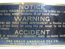 Load image into Gallery viewer, GREAT AMERICAN TEA Co Old Brass Sign NO PERSONS PERMITTED TO RIDE IN CAR
