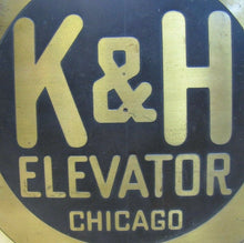 Load image into Gallery viewer, K&amp;H ELEVATOR CHICAGO Antique Brass Plaque Sign Building Architectural Hardware
