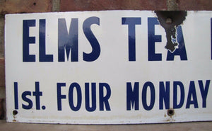 ELMS TEA ROOM Old Porcelain Sign 1st Four Mondays 645pm Restaurant Bakery Ad