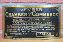 Load image into Gallery viewer, 1924 BURLINGTON NJ NOTICE TO SOLICITORS CHAMBER of COMMERCE Old Brass Ad Sign
