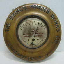 Load image into Gallery viewer, THE BRONZE POWDER WORKS Co ELIZABETH NJ Orig Old Advertising Sign Thermometer
