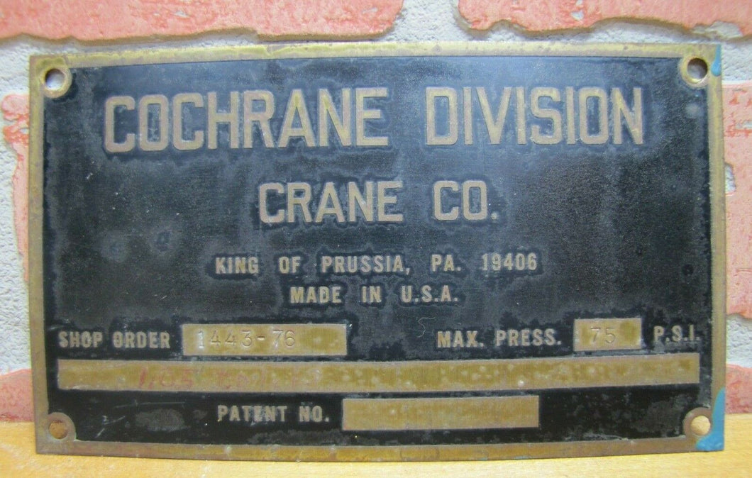 Old COCHRANE CRANE Co Brass Nameplate Equipment Sign KING OF PRUSSIA PA USA