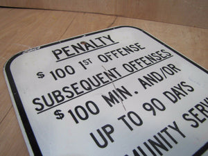 Vintage 'Penalty - Tow Away Zone' Gas Station W Bathroom Sign metal toilet time