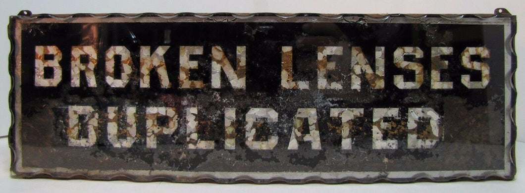 BROKEN LENSES DUPLICATED Antique Chip Scalloped Glass Mirror Sign Tin Optician