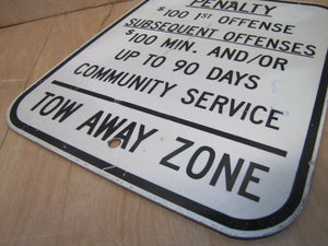 Vintage 'Penalty - Tow Away Zone' Gas Station W Bathroom Sign metal toilet time