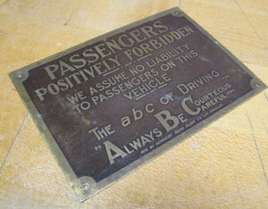PASSENGERS POSITIVELY FORBIDDEN Old Brass Sign ABC DRIVING KENNEDY Name Plate LA