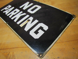 NO PARKING Original Old Porcelain Sign Repair Shop Industrial Junkyard Ad 10x20