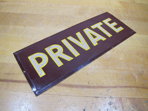 PRIVATE Sign Old Tin Metal Bevel Edge Hetrolite Type Reflective Letter