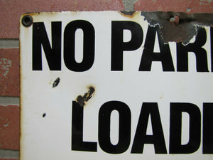 Old Porcelain NO PARKING LOADING ZONE Sign Gas Station Industrial Factory Shop